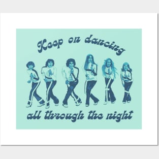 Keep On Dancing Posters and Art